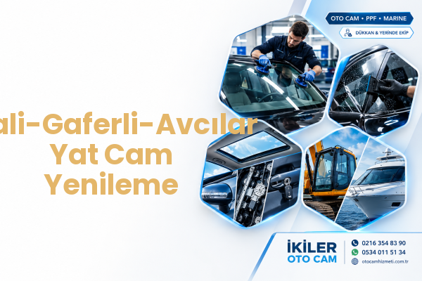 İsali-Gaferli-Avcılar Yat Cam Yenileme