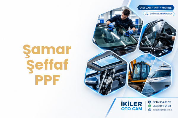 Şamar Şeffaf PPF