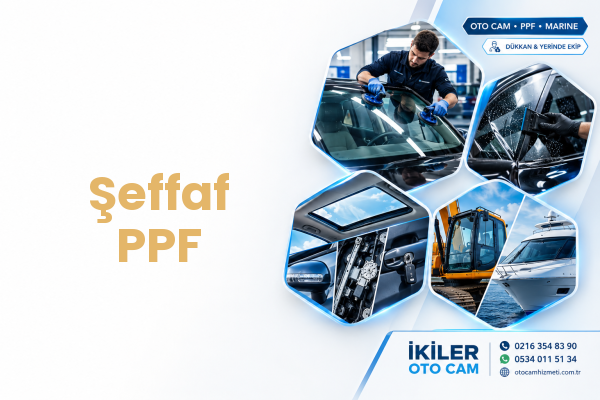 Şeffaf PPF