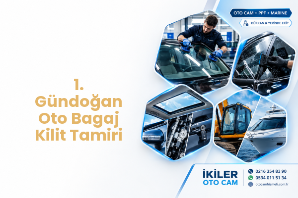 1. Gündoğan Oto Bagaj Kilit Tamiri