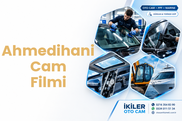 Ahmedihani Cam Filmi