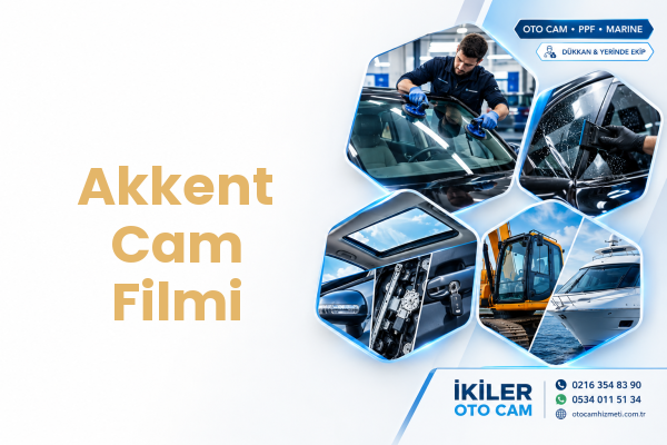Akkent Cam Filmi