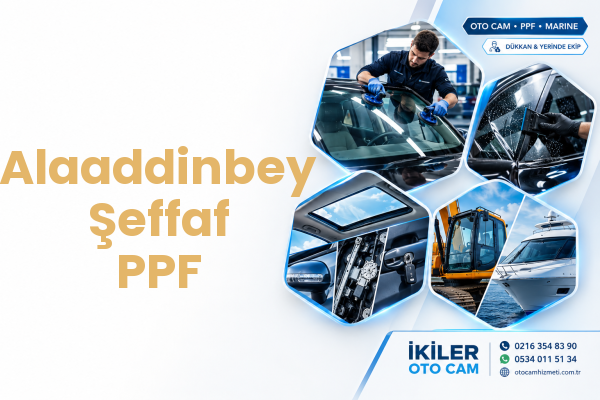 Alaaddinbey Şeffaf PPF