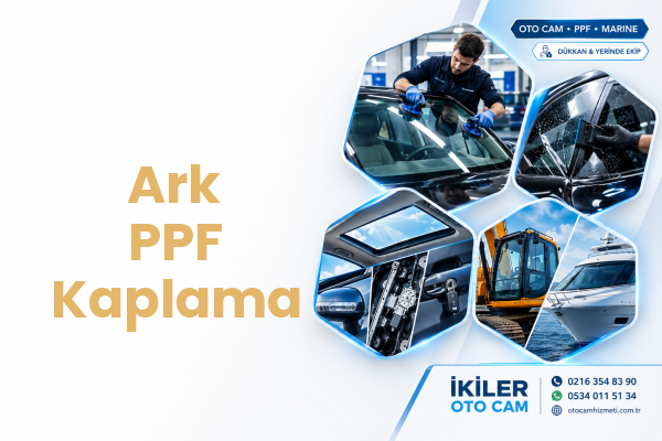 Ark PPF Kaplama