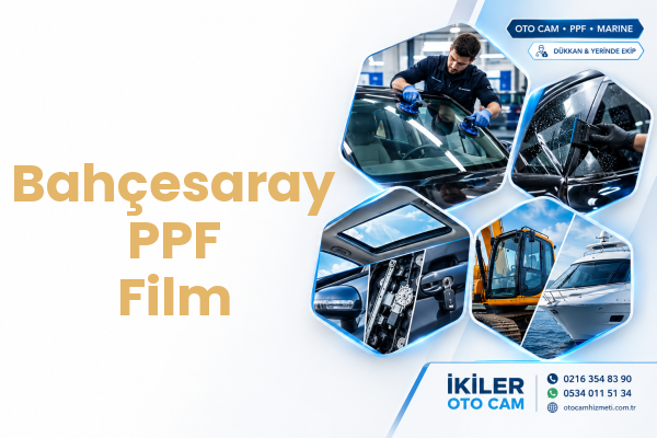 Bahçesaray PPF Film
