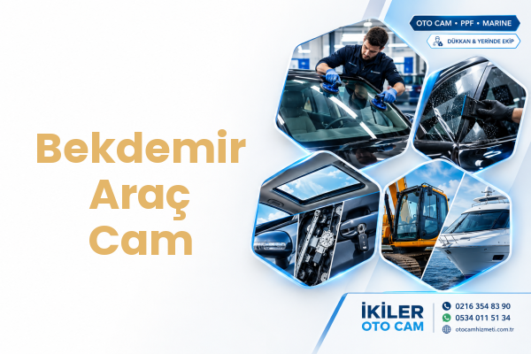 Bekdemir Araç Cam