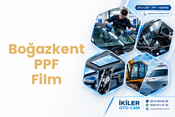 Boğazkent PPF Film