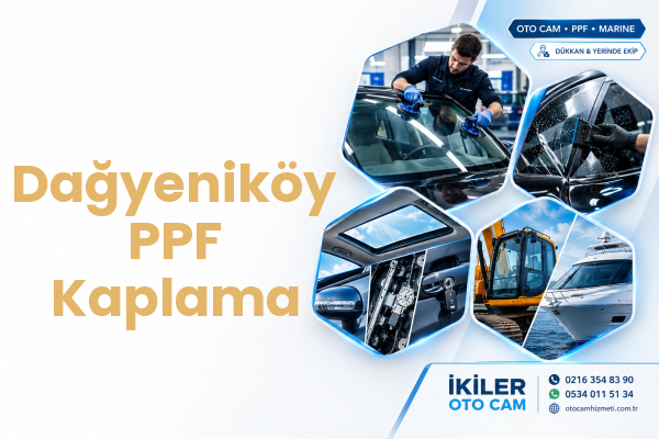 Dağyeniköy PPF Kaplama