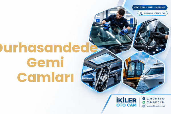 Durhasandede Gemi Camları