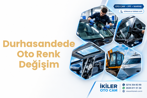 Durhasandede Oto Renk Değişim