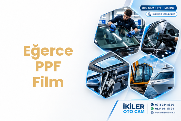 Eğerce PPF Film