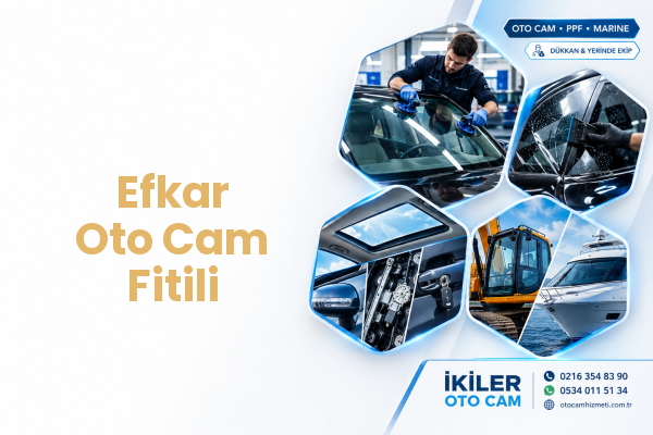 Efkar Oto Cam Fitili
