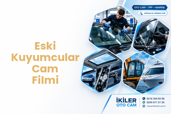 Eski Kuyumcular Cam Filmi