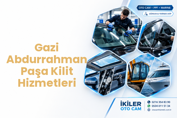 Gazi Abdurrahman Paşa Kilit Hizmetleri