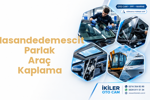 Hasandedemescit Parlak Araç Kaplama