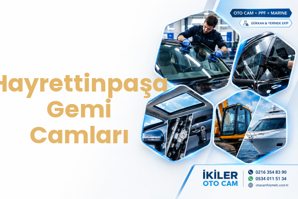 Hayrettinpaşa Gemi Camları