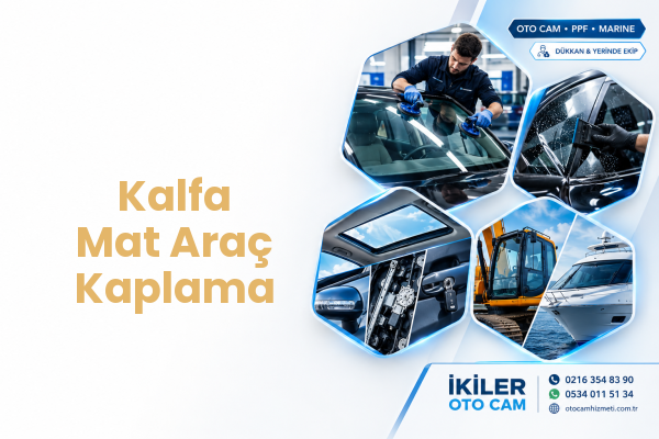 Kalfa Mat Araç Kaplama