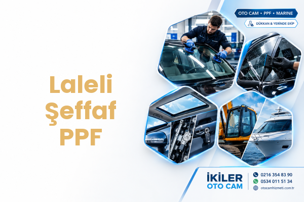 Laleli Şeffaf PPF