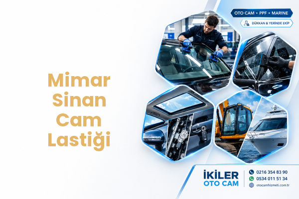 Mimar Sinan Cam Lastiği