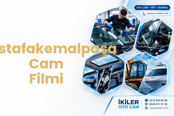 Mustafakemalpaşa Cam Filmi
