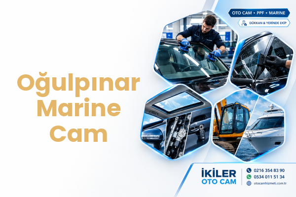 Oğulpınar Marine Cam