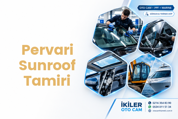 Pervari Sunroof Tamiri
