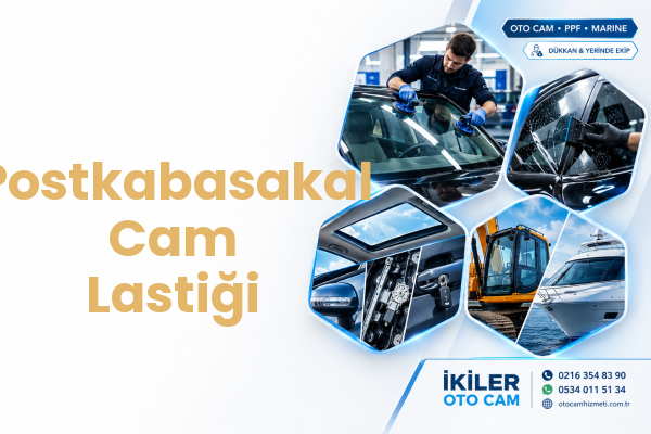 Postkabasakal Cam Lastiği