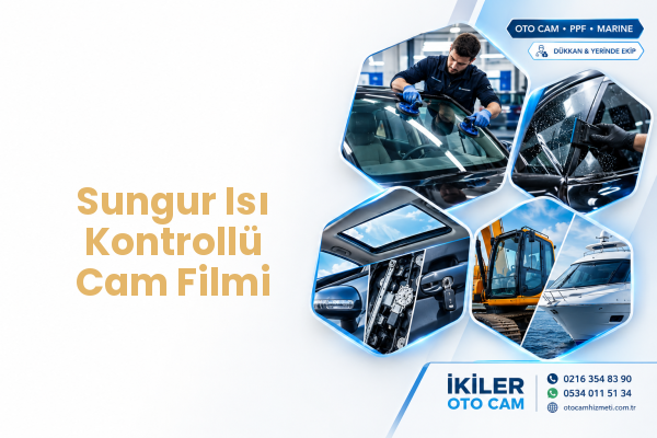 Sungur Isı Kontrollü Cam Filmi