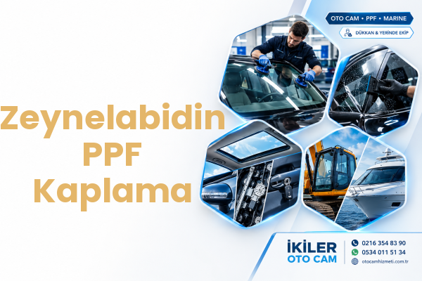 Zeynelabidin PPF Kaplama